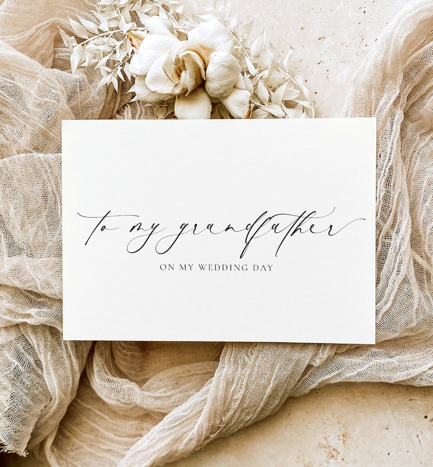 Ellesmere Ivory | To My Grandfather On My Wedding Day Greeting Card