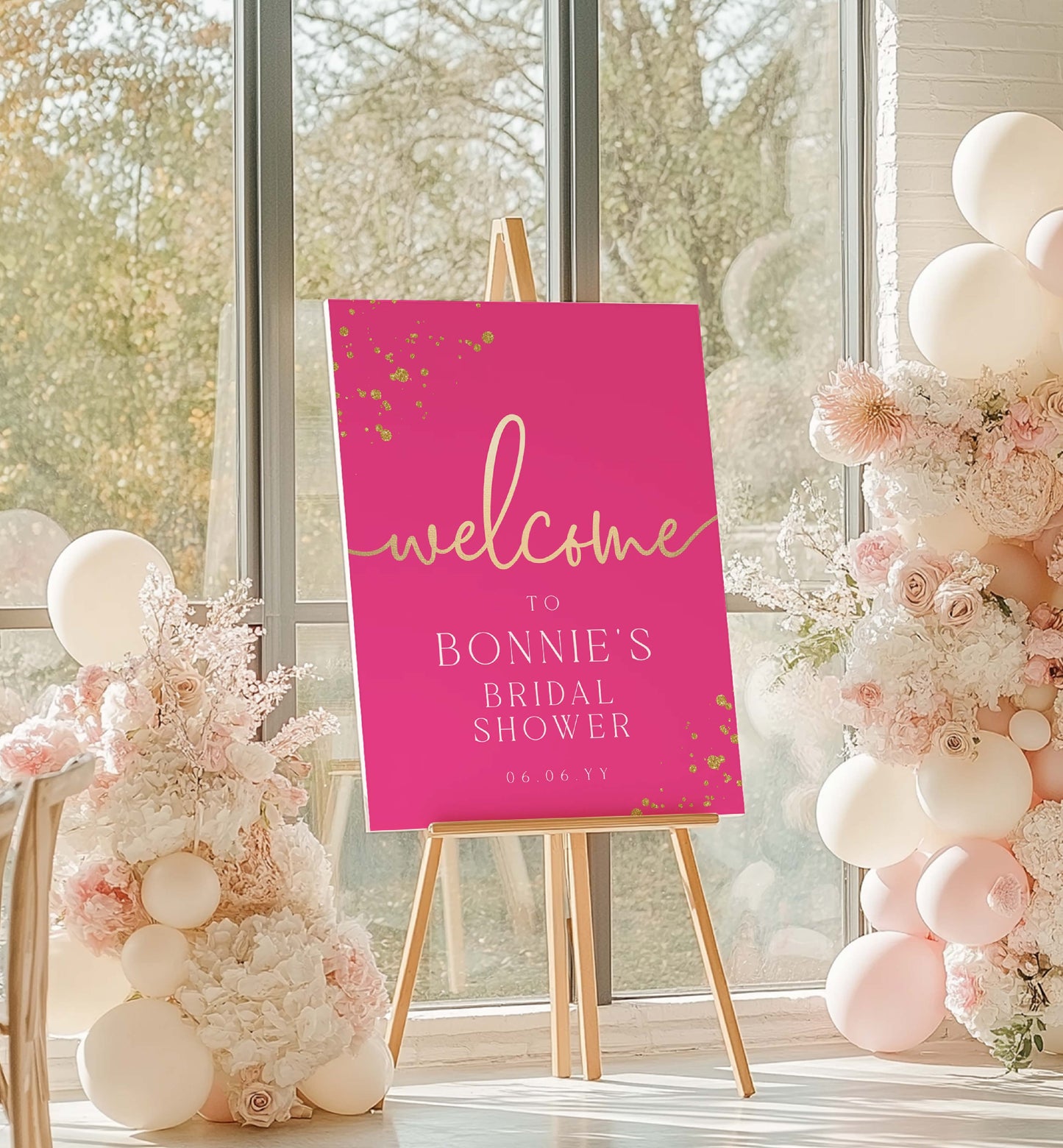 Pink 'Welcome to Bonnie's Bridal Shower' sign on an easel with floral and balloon decorations. Editable Welcome Sign, Hot Pink Gold Printable Girls Birthday Welcome Sign, Hot Pink Doll Party Welcome Sign, Hot Pink Bridal Shower Paintly