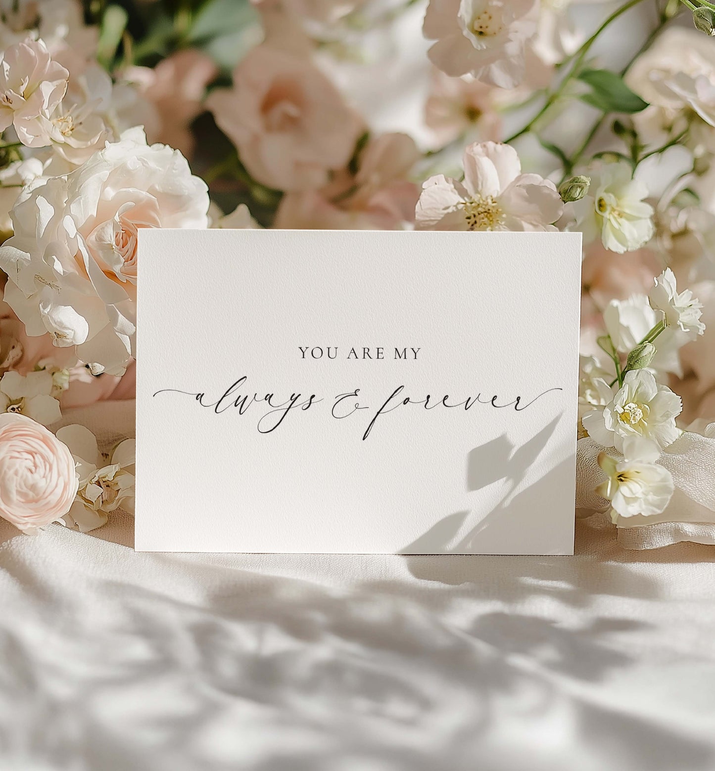 Card with 'You are my always & forever' text surrounded by flowers. You Are My Always and Forever Card, Bride & Groom Wedding Day Card, Valentine's Day Card, Husband and Wife Anniversary Card, Ellesmere