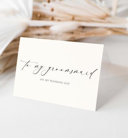 Ellesmere Ivory | To My Groomsmaid Wedding Day Greeting Card