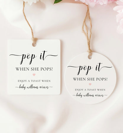 Pop It When She Pops Tag Template, Printable Baby Shower Mini Champagne Favor Tag, Baby Shower Pop It Favor Tag, Wine Bottle Label, Leyton
