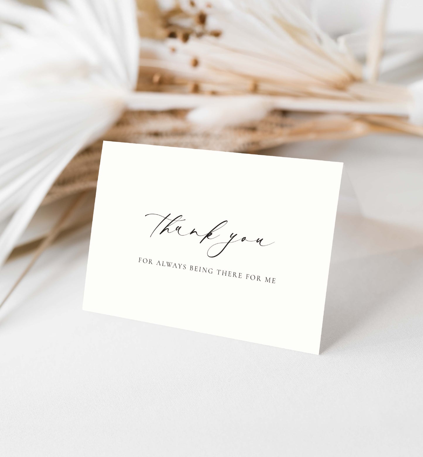 Ellesmere Ivory | Thank You For Always Being There For Me Greeting Card
