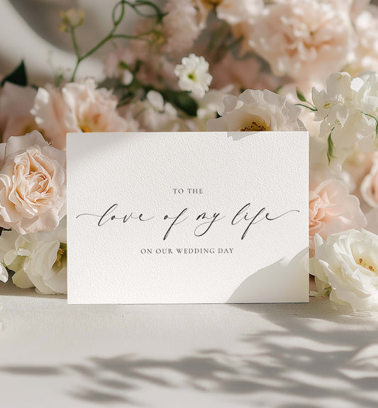 Card with 'To the love of my life on our wedding day' text surrounded by flowers. To The Love Of My Life Wedding Day Card, Bride & Groom Wedding Day Card, Husband and Wife Wedding Day Card, Ellesmere