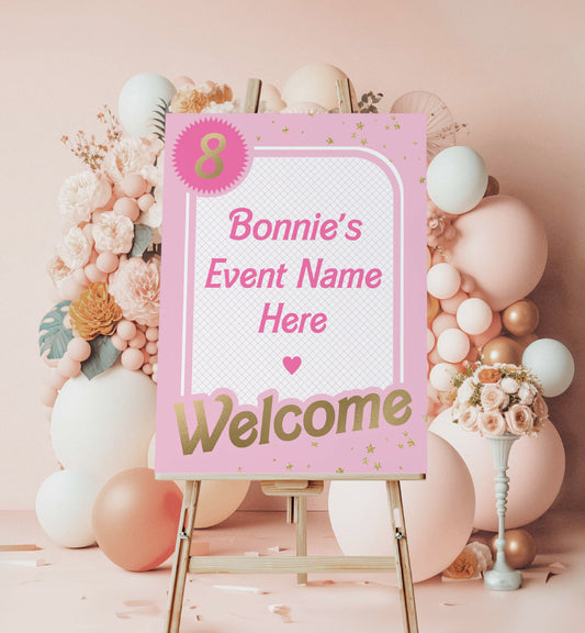 Printable Babie Pink Welcome Sign, Printable Editable Pink Gold Girl's Come On Barbie Let's Go Party Welcome Sign, Girls Pink Doll Party Welcome Sign