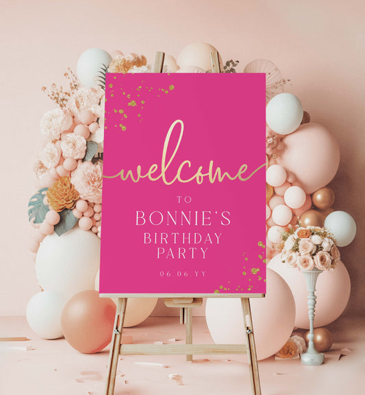 Pink 'welcome to Bonnie's Birthday Party' sign with balloons and flowers on a pink background. Editable Welcome Sign, Hot Pink Gold Printable Girls Birthday Welcome Sign, Hot Pink Doll Party Welcome Sign, Hot Pink Bridal Shower Paintly