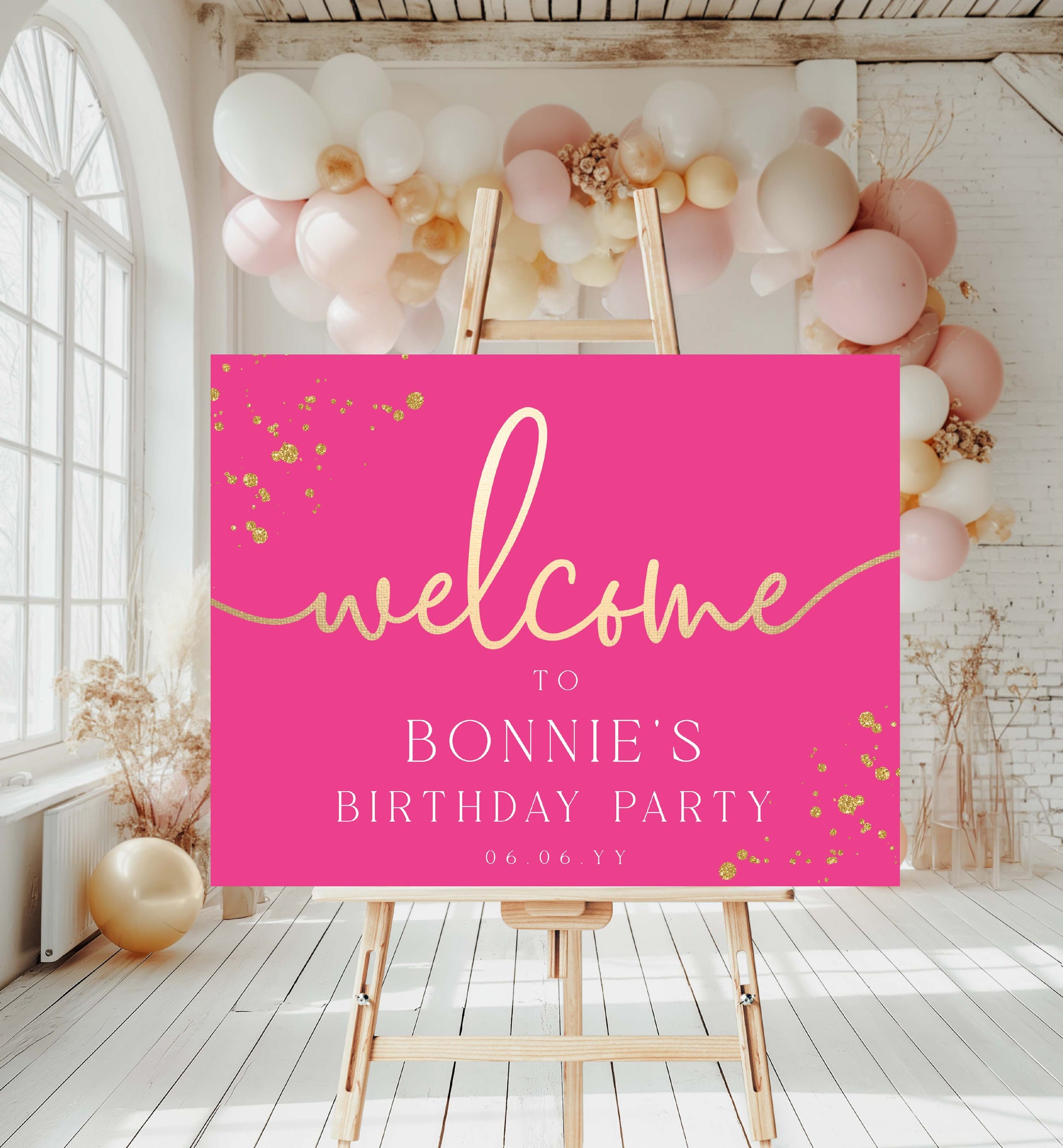 Pink welcome sign for Bonnie's birthday party with balloons in the background. Editable Welcome Sign, Hot Pink Gold Printable Girls Birthday Welcome Sign, Hot Pink Doll Party Welcome Sign, Hot Pink Bridal Shower Paintly