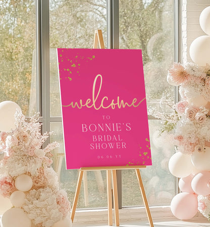 Pink welcome sign for Bonnie's bridal shower with floral decorations and balloons. Editable Welcome Sign, Hot Pink Gold Printable Girls Birthday Welcome Sign, Hot Pink Doll Party Welcome Sign, Hot Pink Bridal Shower Paintly