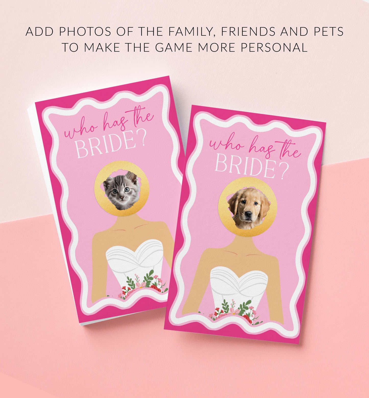 Two 'Who has the Bride?' cards with pet photos on a pink background. Celebrity Who Has The Bride Printable Bridal Shower Game, Hot Pink Scratch-off Find The Bride Game, Minimalist Bridal Shower, Couples Shower, Wave