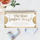 Golden Ticket Gold | Printable Tattoo Custom Gift Voucher Template